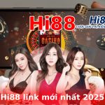 hi88 link mới nhất 2025