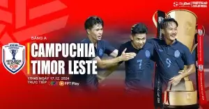 Nhận định, soi tỷ lệ Campuchia vs Timor Leste